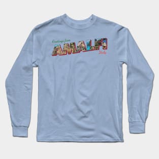 Greetings from Amalfi in Italy Vintage style retro souvenir Long Sleeve T-Shirt